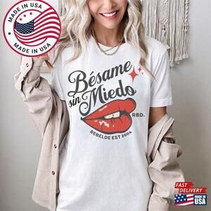 Rebelde Shirt 2000S Escuchaba Rbd  Tour Un Verano Sin Ti Bad  T-Shirt